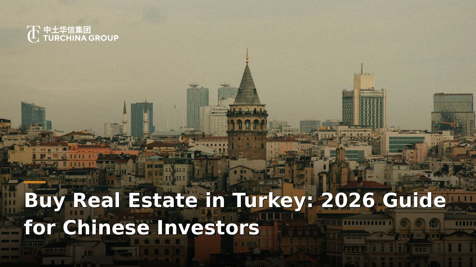 Buy Real Estate in Turkey: 2026 Guide for Chinese Investors