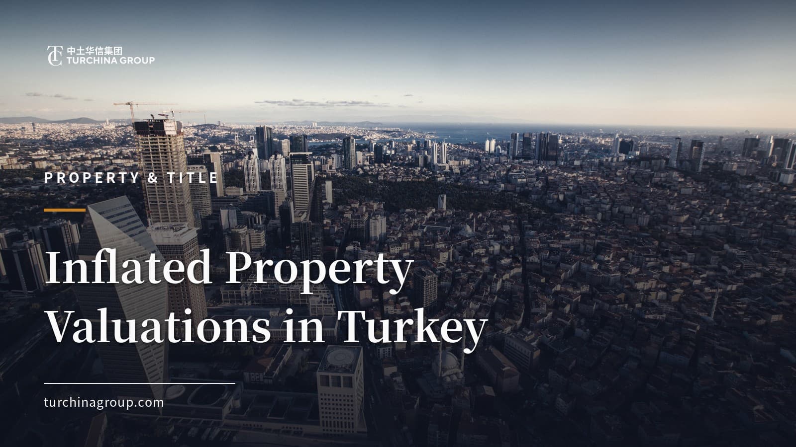 Inflated Property Valuations in Turkey: How Chinese Investors Avoid Overpaying (2026 Guide)