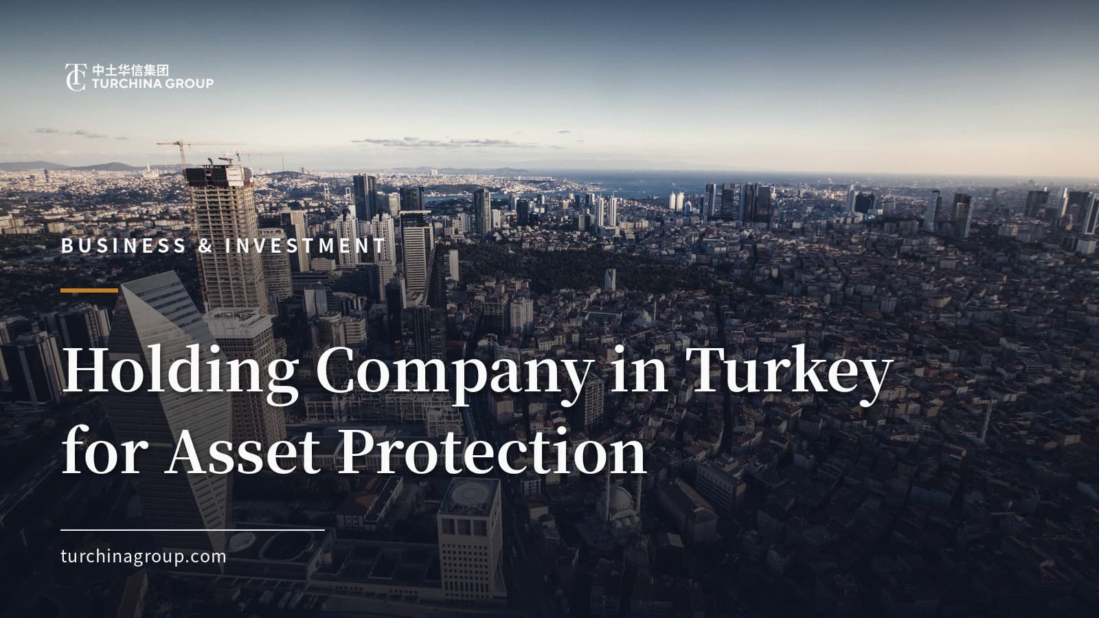 Holding Company in Turkey for Asset Protection: 2026 Guide