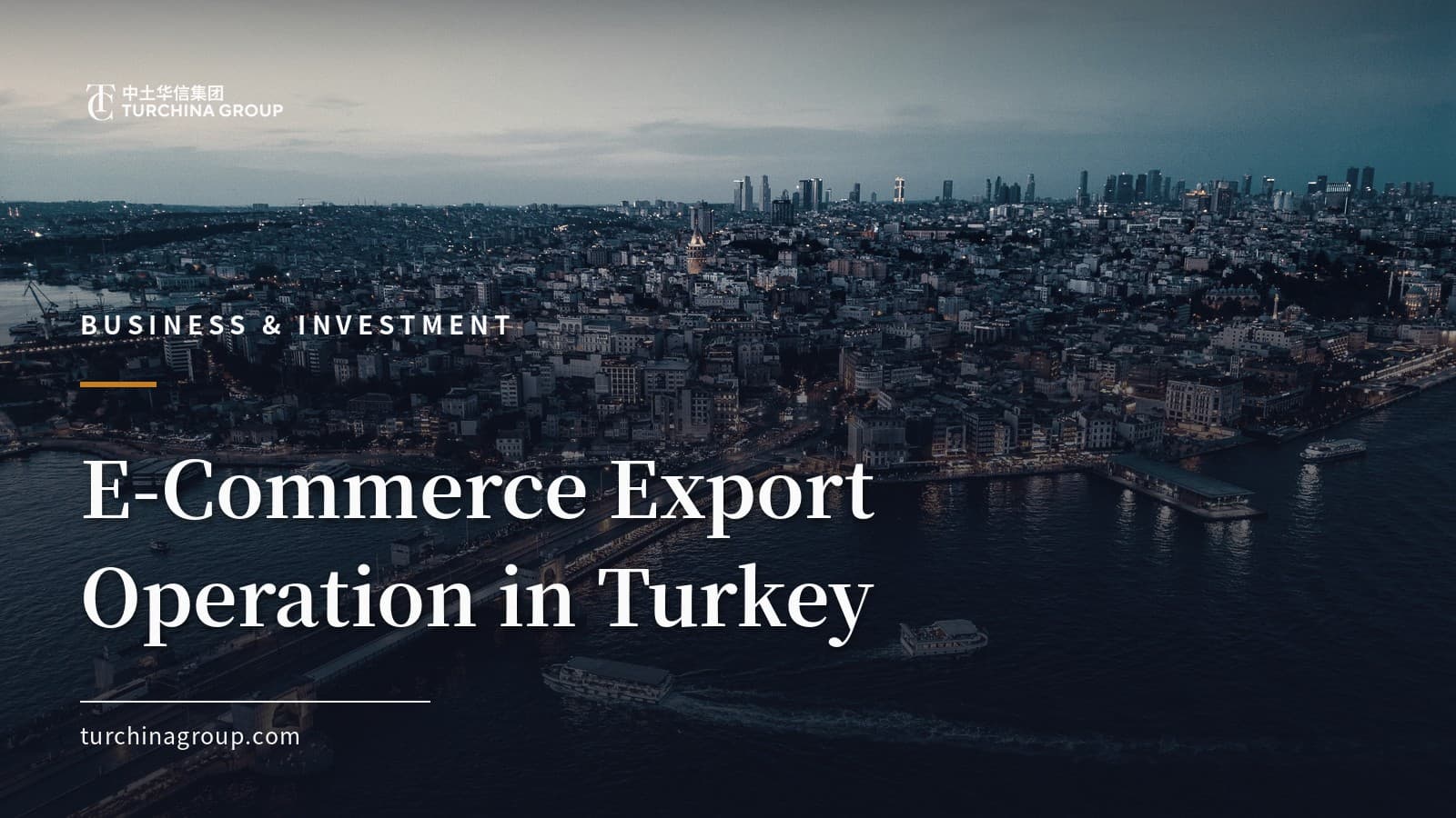 E-Commerce Export Operation in Turkey: A 2026 Setup Guide